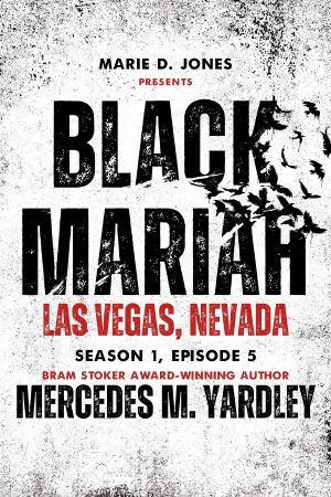 [Black Mariah 1.5] • Black Mariah: Las Vegas, Nevada